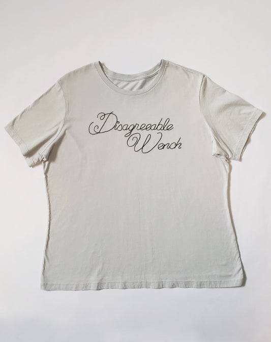 "Disagreeable Wench" Fancy Font Hand Embroidered Tee